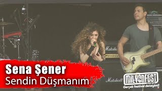 SENA ŞENER - Sendin Düşmanım (Eskifest 2019) Resimi