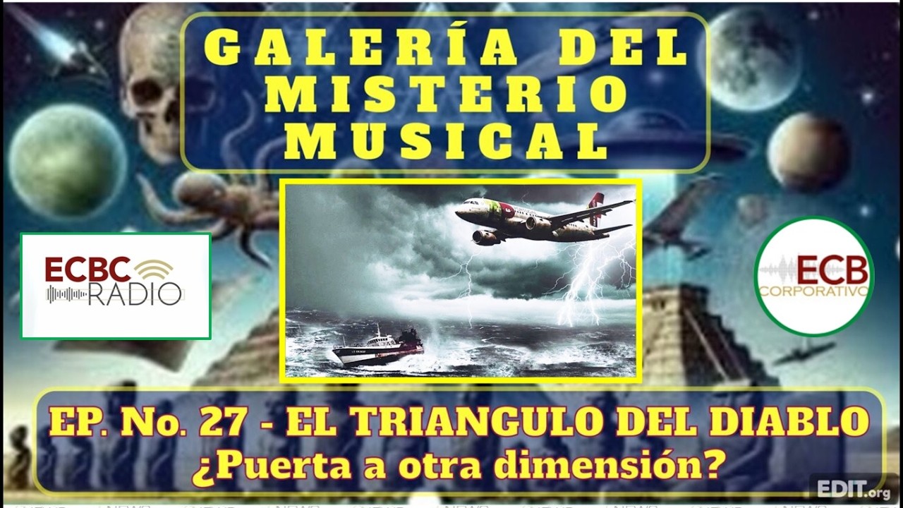 🔭👽🗿 GALERIA Ep27 - EL TRIANGULO DEL DIABLO - ¿PUERTA A OTRA DIMENSIÓN?