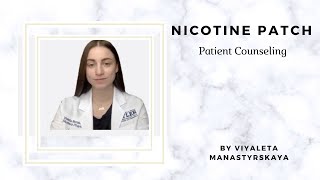 Nicotine Patch Patient Counseling