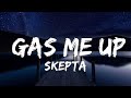 Skepta - Gas Me Up (Diligent) | Lyrics Video (Official)