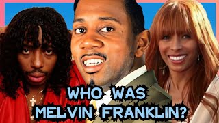 MELVIN FRANKLIN:Know his wives,children, illness and SAD DEATH.