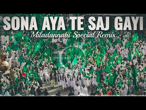 Sohna Aaya Tay Saj Gayi Galiyan Bazaar Eid Milad Un Nabi स न आय त सज गई गल य ब ज र