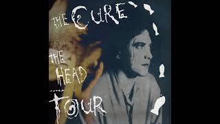 The Cure - 19 Three Imaginary Boys  (Live at Cleveland, October 1985)