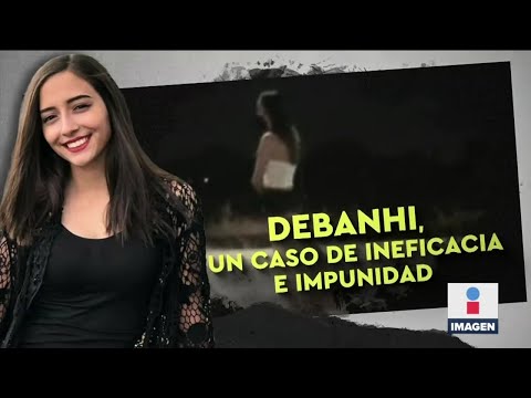 Feminicidio Debanhi Escobar: un caso de ineficacia e impunidad | Noticias con Ciro Gómez Leyva