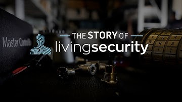 The Story of Living Security