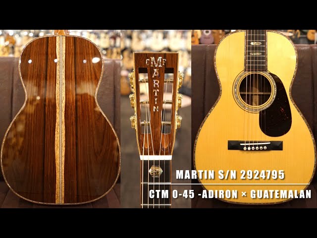 Martin CTM 0-45S S/N 2924795【ヘキサゴン】【見事なサップ】 - YouTube