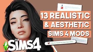 13 Sims 4 Mods for Realistic AeSthetic Gameplay + Links
