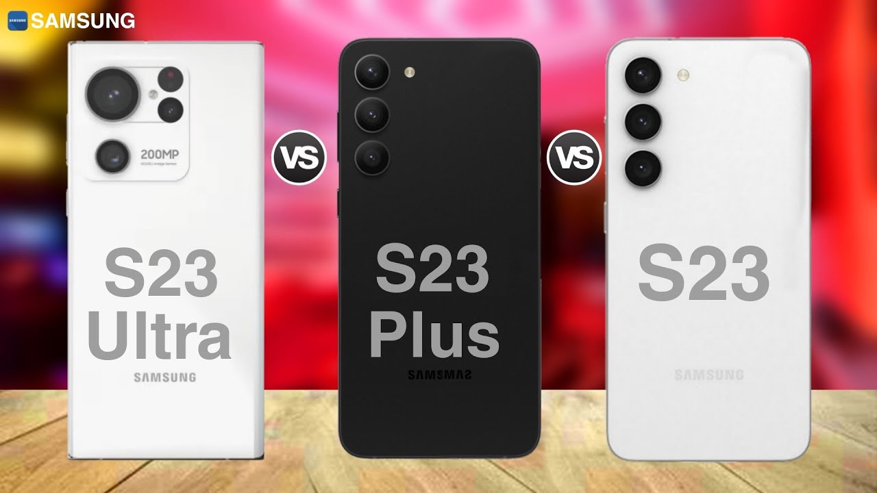 Samsung Galaxy S23 Plus Vs. Galaxy S23 Ultra: Which to Buy