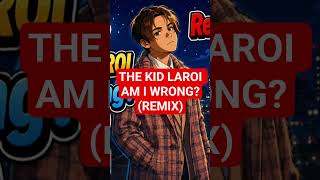 The Kid LAROI - Am I Wrong? (Remix) #thekidlaroi #unreleased #remix #rap #sad #piano #breakup #fyp