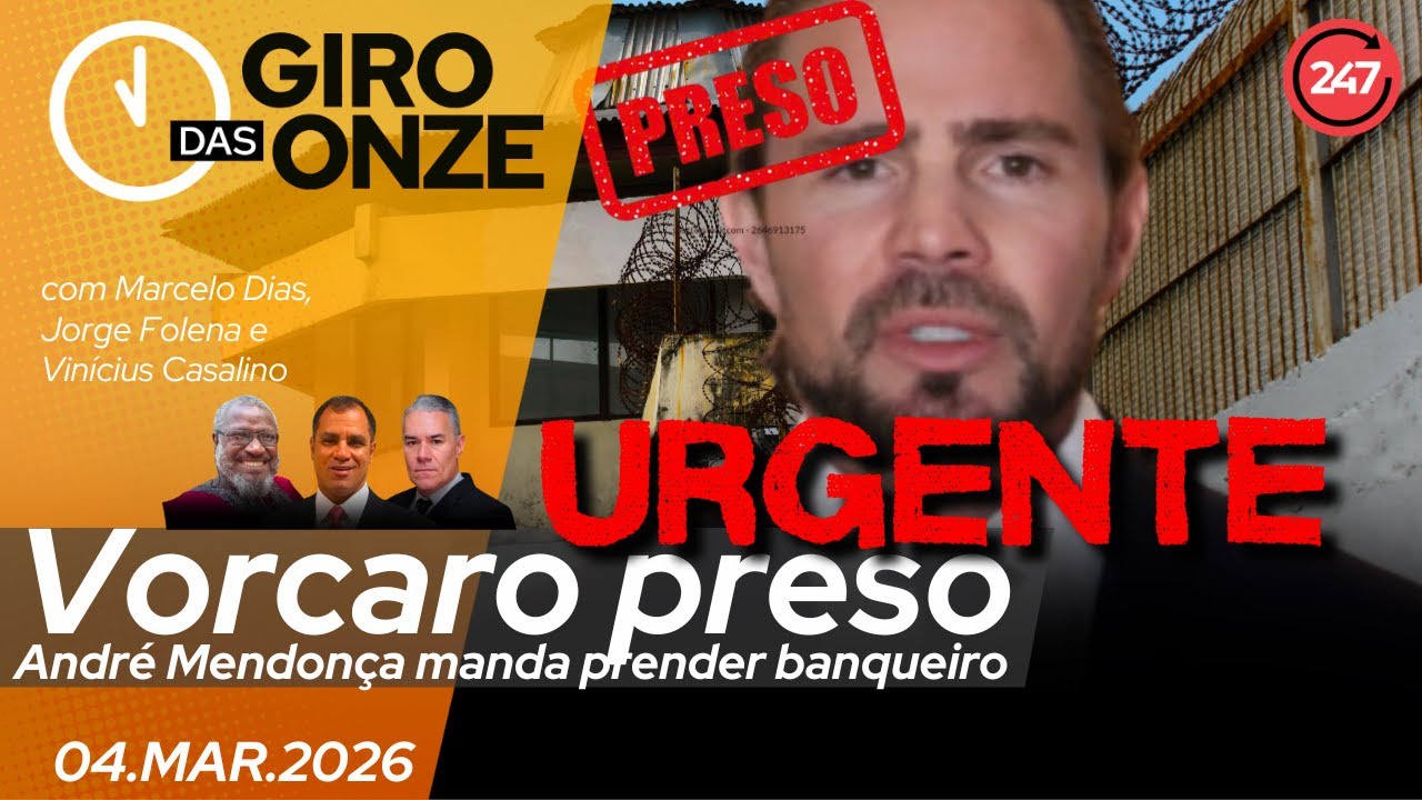 Giro das Onze | URGENTE | Vorcaro preso: André Mendonça manda prender banqueiro