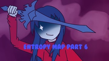 Entropy Map // Part 6