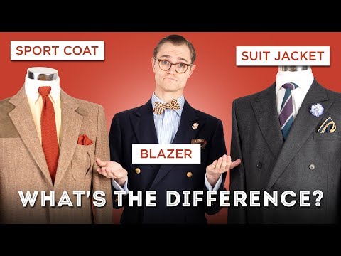 Suit Jackets, Sport Coats, & Blazers: What's the Difference? - Menswear