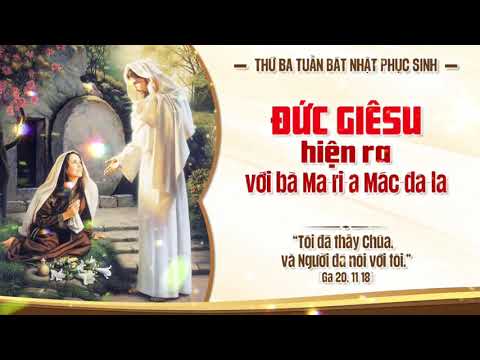 SUY NIỆM TIN MỪNG THỨ BA TUẦN BÁT NHẬT PHỤC SINH 2026