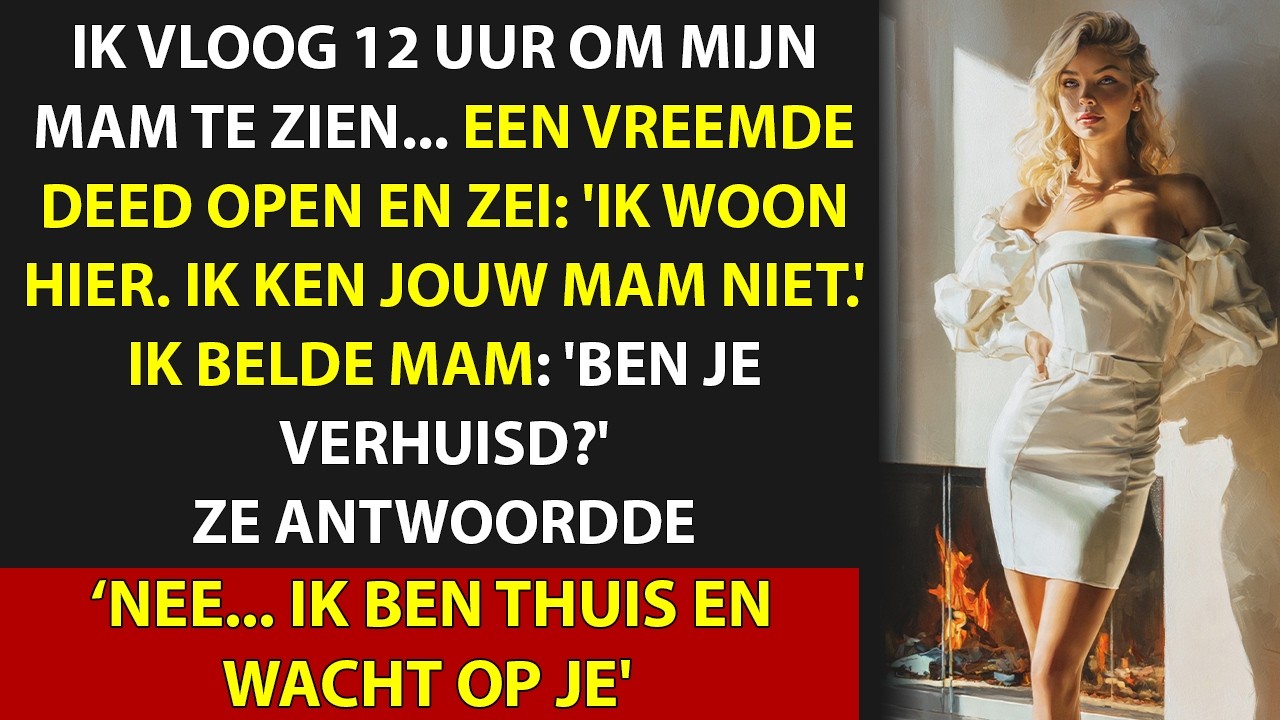 De deur ging open, maar het was niet mijn moeder. Een vreemde vrouw in ochtendjas keek me aan en zei, alsof het de normaalste zaak van de wereld was: 'Ik woon hier.' Zeven maanden. Ik stond daar...