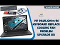 FIX [ UPGRADE ] [ FAN PROBLEM ] [ KEYBOARD PROBLEM ] HP PAVILION 15-BS || THE LAPTOP SOLUTION ||