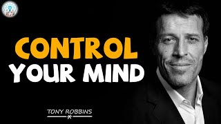 Tony Robbins Motivational - Control Your Mind - Tony Robbins Law of Attraction