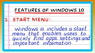 Features of Windows 10 | Write Features of Windows 10