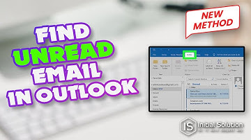 How to find unread email in outlook 2024 | Initial Solution
