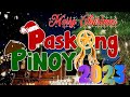 Paskong Pinoy 2023 - Top 100 Tagalog Christmas Songs Medley - Tagalog Christmas Songs  2023