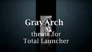 Theme GrayArch for Total Launcher screenshot 4