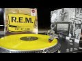 Rem  losing my religion vinyl playing  out of time album yellow
