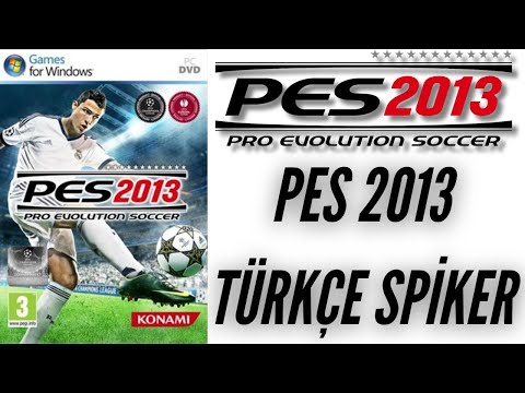 PES 13 TÜRKÇE SPİKER YAMASI