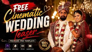 FREE Cinematic Wedding Teaser Premiere Pro Template | Wedding Intro Editing 2026