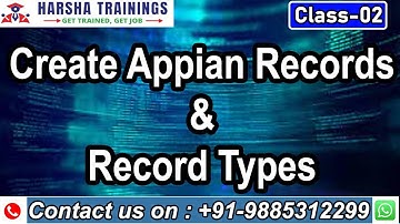 Appian Class 02 | Create Appian Records | Appian Record Types | Online Training
