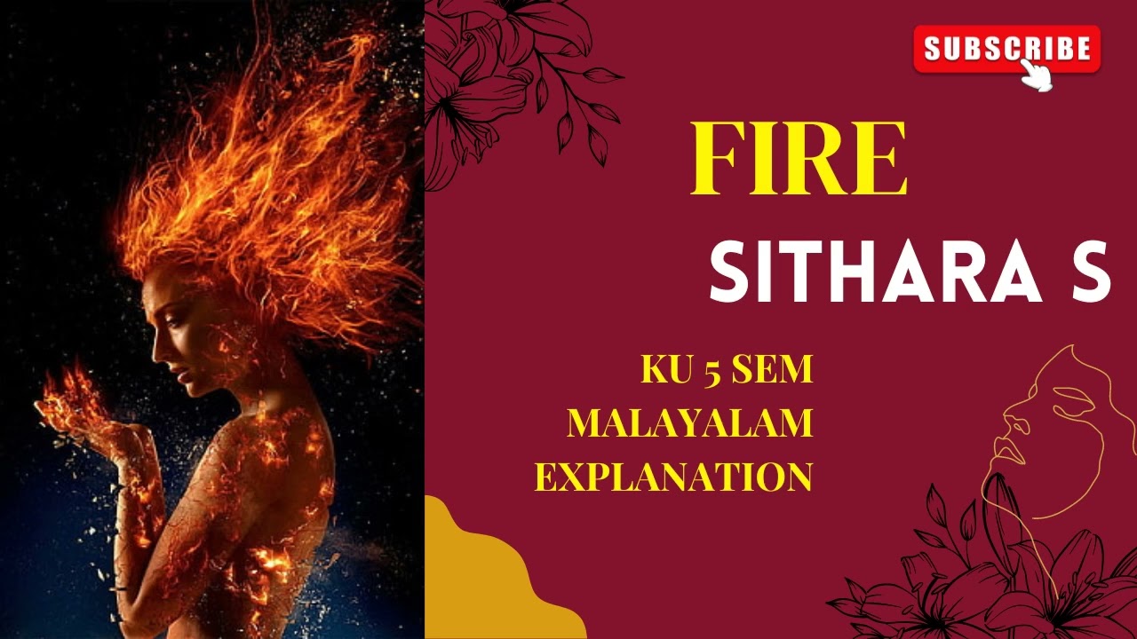 fire by sithara#5semester#baenglishnotes#keralauniversity#fire