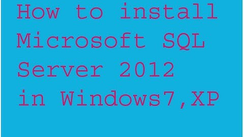 How to install properly Microsoft SQL Server2012