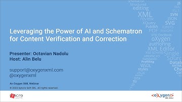 Webinar: Leveraging the Power of AI and Schematron for Content Verification and Correction