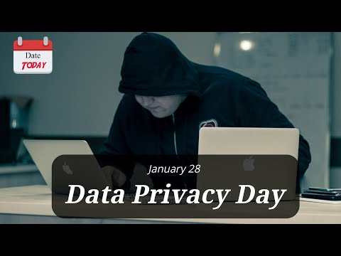 Date Today : 28 January - Data Privacy Day 2022 | On this day | Know this day