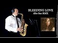 BLEEDING LOVE - Leona Lewis - Alto Sax RMX - Free score