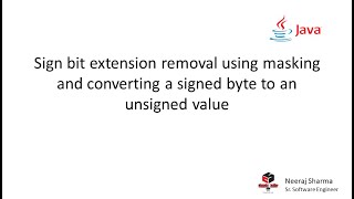 Sign bit extension removal using masking with 0xFF in JAVA #javaprogramming #javatutorial #java