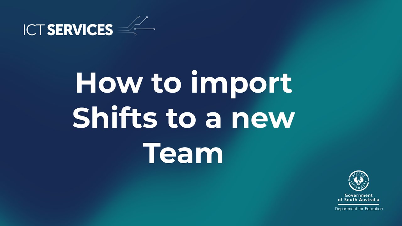 Microsoft Teams - Shifts - How to import Shift to a new Team