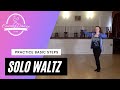 Waltz Basic for Solo Practice