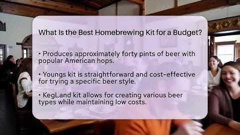What Is the Best Homebrewing Kit for a Budget? | The Pint Guy