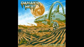 Danakil Heat Ep Life On The Green Planet