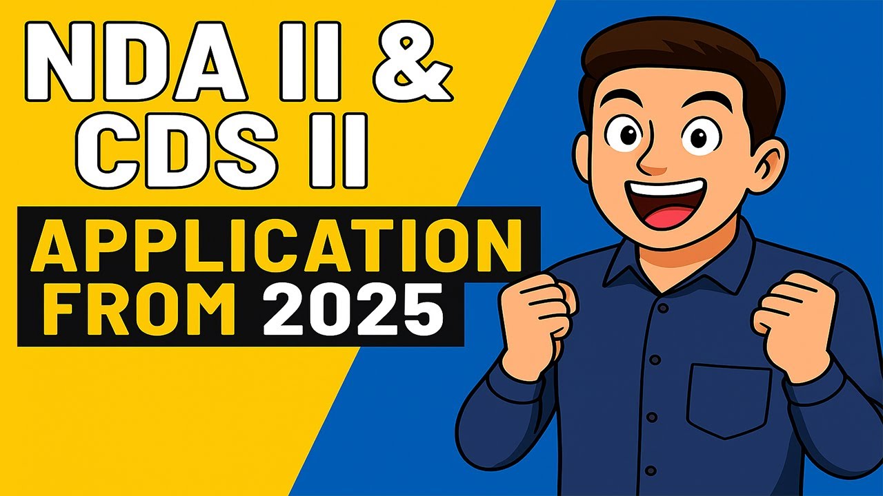 How to Fill NDA II & CDS II Application Form 2025 | Full Process Explained