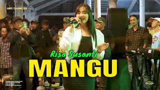 RISA SUSANTI MANGU - SAXENA PRODUCTION - PRATAMA AUDIO #mangu #andichannel129