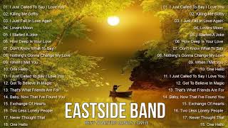 EASTSIDE BAND NON STOP COVER SONGS 2021 - EastSide PH GREATEST HITS - NONSTOP PLAYLIST