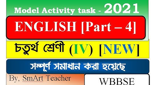 Model Activity Task class 4 English part 4/Class 4English Activity task/ মডেল আক্টিভিটি টাস্ক 2021
