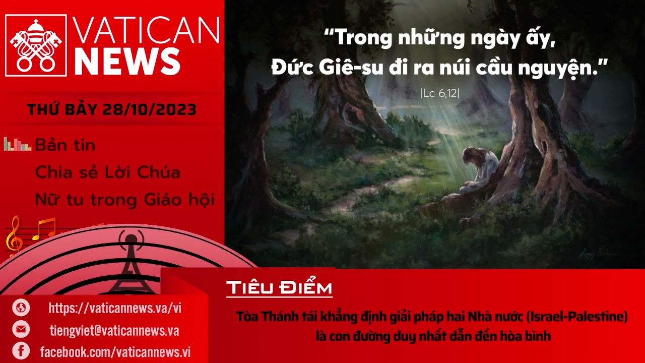 Radio thứ Bảy 28/10/2023 - Vatican News Tiếng Việt