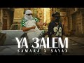 Samara Ft Sayax Ya 3alem Prod By Bor3i