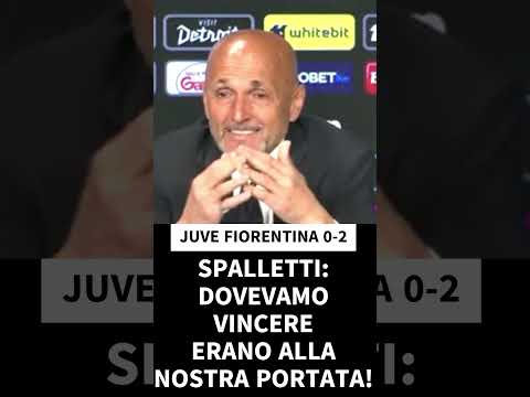 Video JUVE FIORENTINA 0-2 SPALLETTI: DOVEVAMO VINCERE!