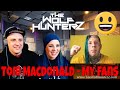 Tom MacDonald - My Fans | THE WOLF HUNTERZ Reactions