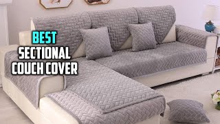 Top 4 Best Sectional Couch Cover for Kids, Dogs, Pets Review in 2023