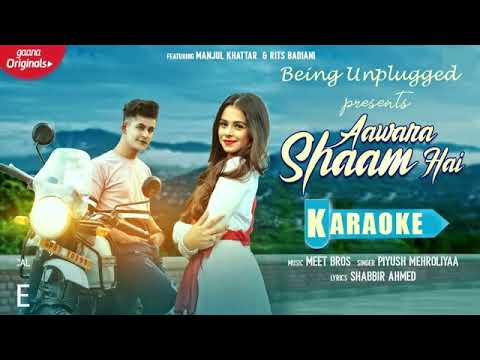 Aawara Shaam Hai  Karaoke with lyrics Acoustic  Manjul  Rits    Unplugged karoake Hindi