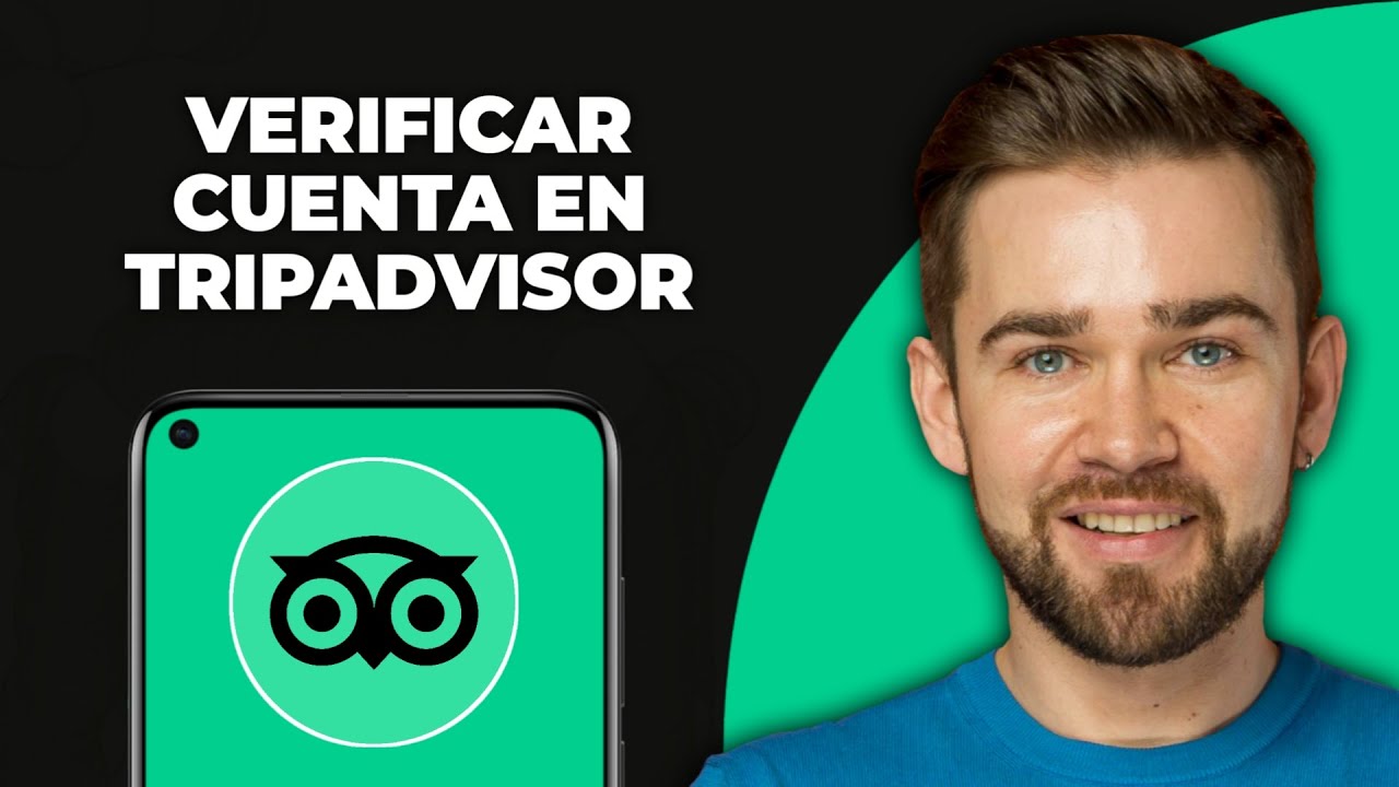 ¡Cómo Verificar Tu Cuenta De Tripadvisor 2025! (Guía Completa)