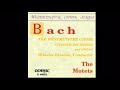 J.S. Bach: Motet BWV 225 “Singet dem Herrn ein neues Lied” Westminster Choir